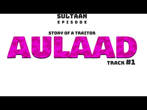 SULTAAN DHILLON - Aulaad (Official Audio) | Explicit Version | Latest Punjabi Song 2020