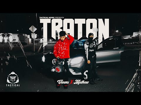 Vicens x Mathew  - Tratan (Video Oficial)