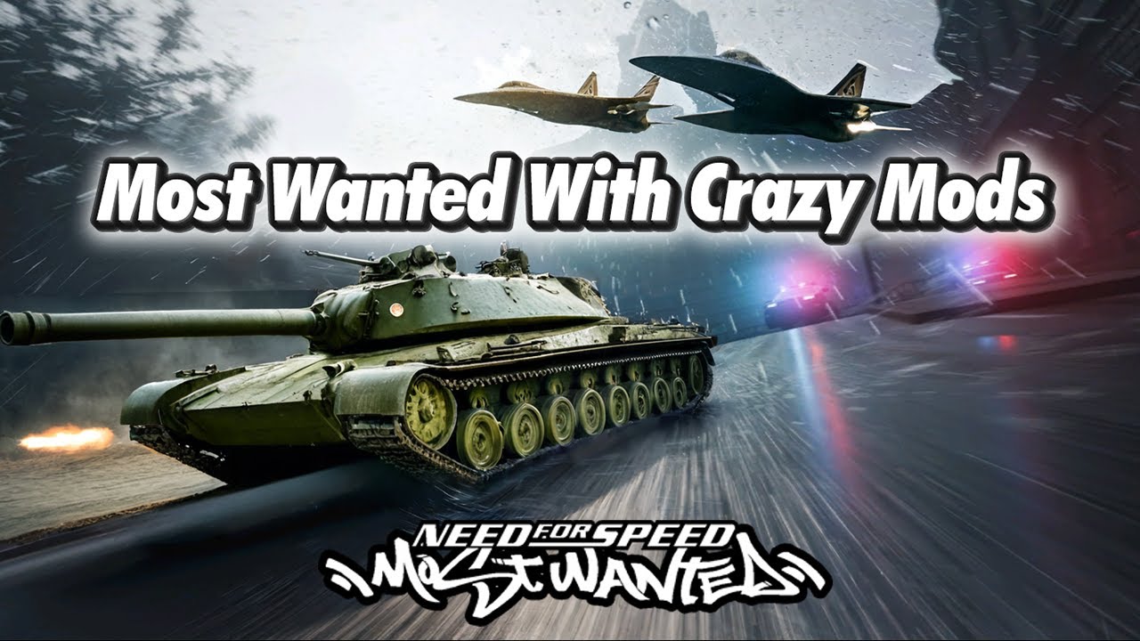 Craziest NFS Most Wanted Mods You Can Install in 2025