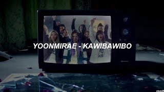 Yoonmirae - KawiBawiBo // Sub. español