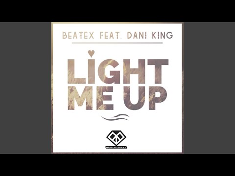 Light Me Up (Original Mix)