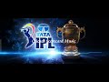 IPL Scorecard Music 2022 Full Length
