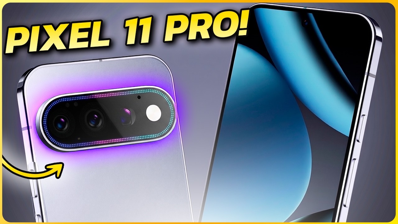 ¡El Pixel 11 Pro lo CAMBIA TODO!