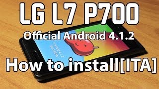 Come aggiornare LG l5/l7/l9 4.1.2 o successive legalmente