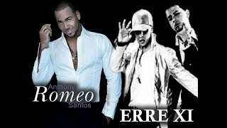 Me tiene miedo - Erre Xi ft. Aventura / 2009 /