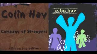 Colin Hay - I Got Woken Up (Album: Company of Strangers, 2002)