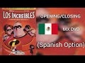 Opening Closing To The Incredibles 2005 DVD Mexican Copy Disc 1 Re Recording