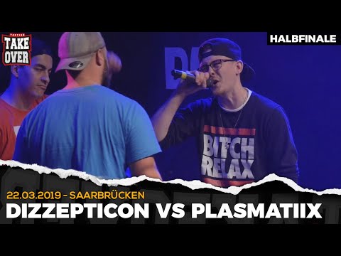 Dizzepticon vs. Plasmatiix - Takeover Freestyle Contest | Saarbrücken 22.03.19 (HF 1/2)