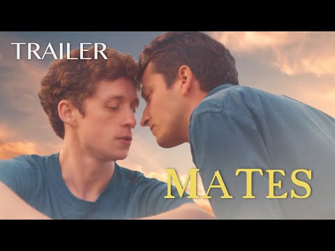 Mates | Official Trailer | Gay film