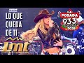 LMT - ( Lo Que Queda De Ti ) En Vivo La Posada de la Banda 93.3-2025