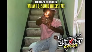 VALIANT - DJ SOUND EFFECTS FREE (VOCALS)
