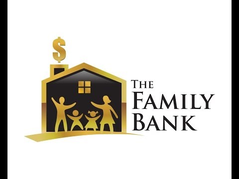 Introduction to the Family Bank