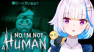 【No, I'm not a Human】ドアを開けてはならない。入れていいのは人間だけ。【にじさんじ/リゼ・ヘルエスタ】