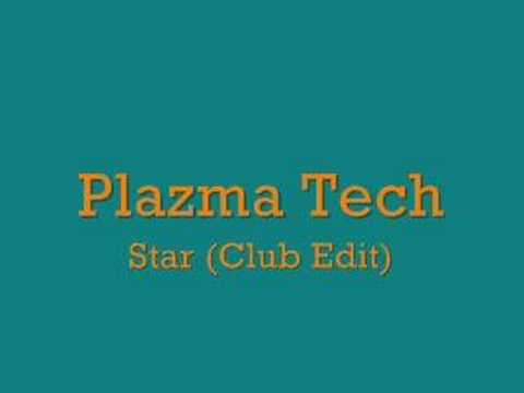 Plazma Tech - Star (Club Edit)