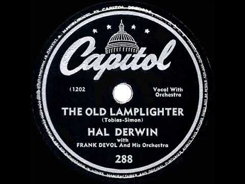 1946 HITS ARCHIVE: The Old Lamplighter - Hal Derwin