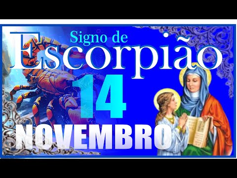 SIGNO DE ESCORPIÃO  - NASCIDOS EM 14 NOVEMBRO - SÃO JOSÉ PIGNATELLI