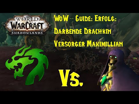WoW-Guide: Erfolg: Darbende Drachkin - Versorger Maximillian
