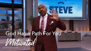 God Has A Path For You  Steve Harvey