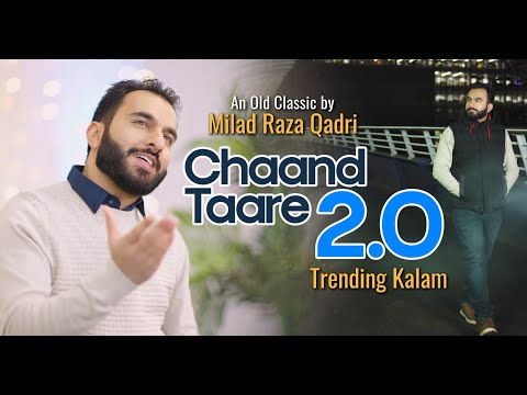Milad Raza Qadri - Chaand Taare 2.0 - Official Video 2025 || Un Ko Arzo Sama Dekhte Reh Gaye