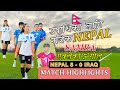 NEPAL VS IRAQ [5-0]| MATCH HIGHLIGHTS | SAMBA 5 GOAL | WAFF WOMEN'S CHAMPIONSHIP 2024 |#THE UN