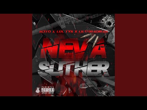 Neva Slither (LLTYSS)