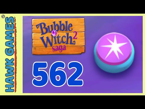 Bubble Witch 2 Saga Level 562 (Classic mode) - 3 Stars Walkthrough, No Boosters