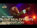Ladies of Soul 2016 | Billy Ocean - Love Really Hurts Without You