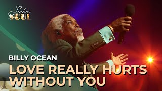 Ladies of Soul 2016 | Love Really Hurts Without You - Billy Ocean