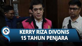 Kerry Riza Divonis 15 Tahun Penjara! Anak Buronan Riza Chalid juga Harus Bayar Rp 2,9 Triliun