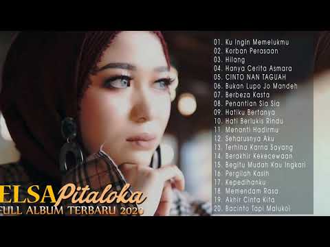 ELSA PITALOKA FULL ALBUM TERBARU 2020 DAN TERPOPULER 2020 - SEHARUSNYA AKU