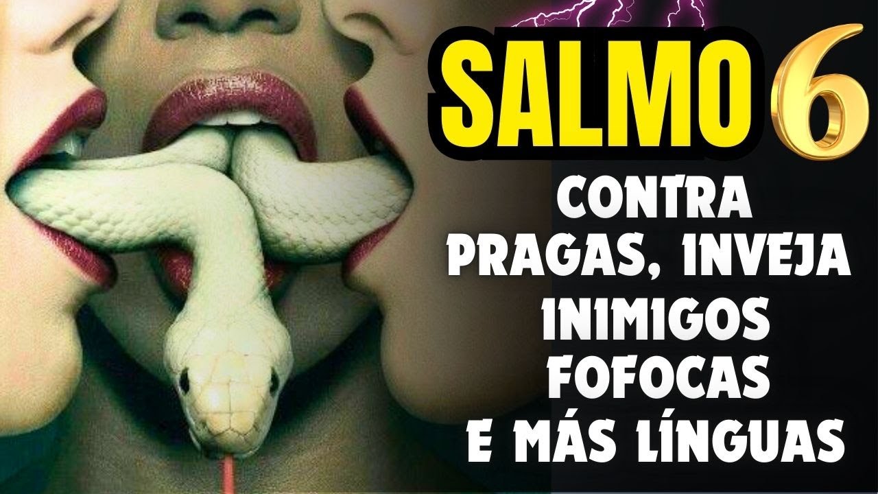 🛑DESCUBRA O PODEROSO SALMO 6: PARA AFASTAR INIMIGOS, MÁS LÍNGUAS, INVEJA, DOENÇAS E AFLIÇÕES.