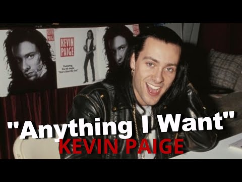 Anything I Want by Kevin Paige