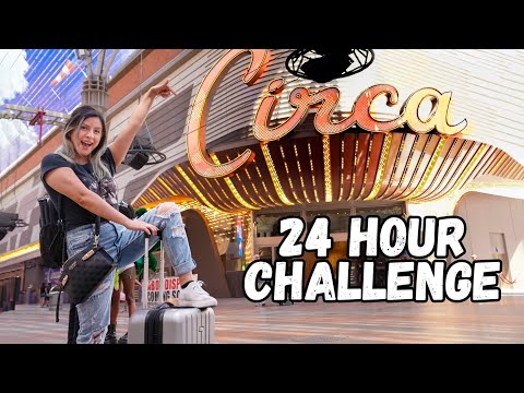 24 Hour CHALLENGE at Circa LAS VEGAS