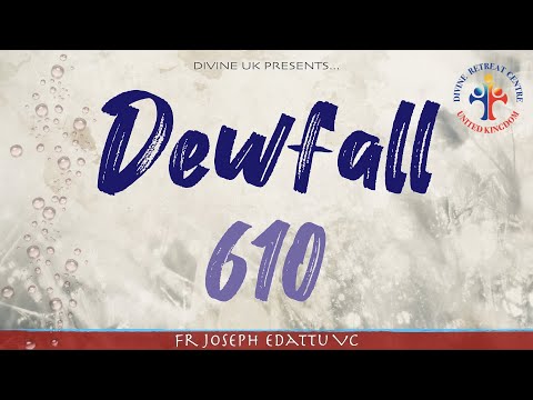 Dewfall 610 - Pray like Job did