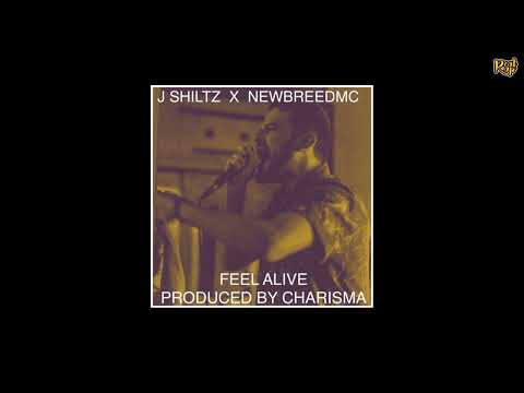 J Shiltz x NewBreedMC - Feel Alive [prod by Charisma]
