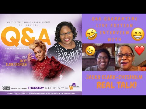 Q&A Quarantine Edition LIVE Interview with Jacky Clark-Chisholm!! *HILARIOUS!!*