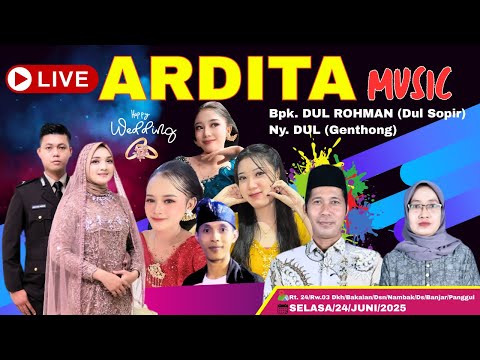 LIVE 4K ARDITA MUSIC CAMPURSARI TAYUB DIRUMAH BPK DUL ROHMAN (Sopir) Ny. DUL (Genthong ) #tayub