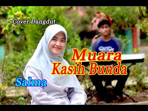 MUARA KASIH BUNDA (Eri Susan) - Salma # Dangdut Cover
