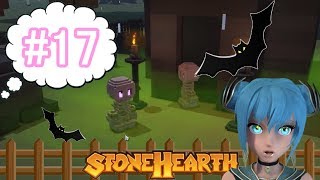 【女性実況】Stonehearth #17 Looking for （領主の娘編