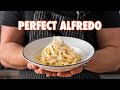 Making The Perfect Fettuccine Alfredo (3 Ways)