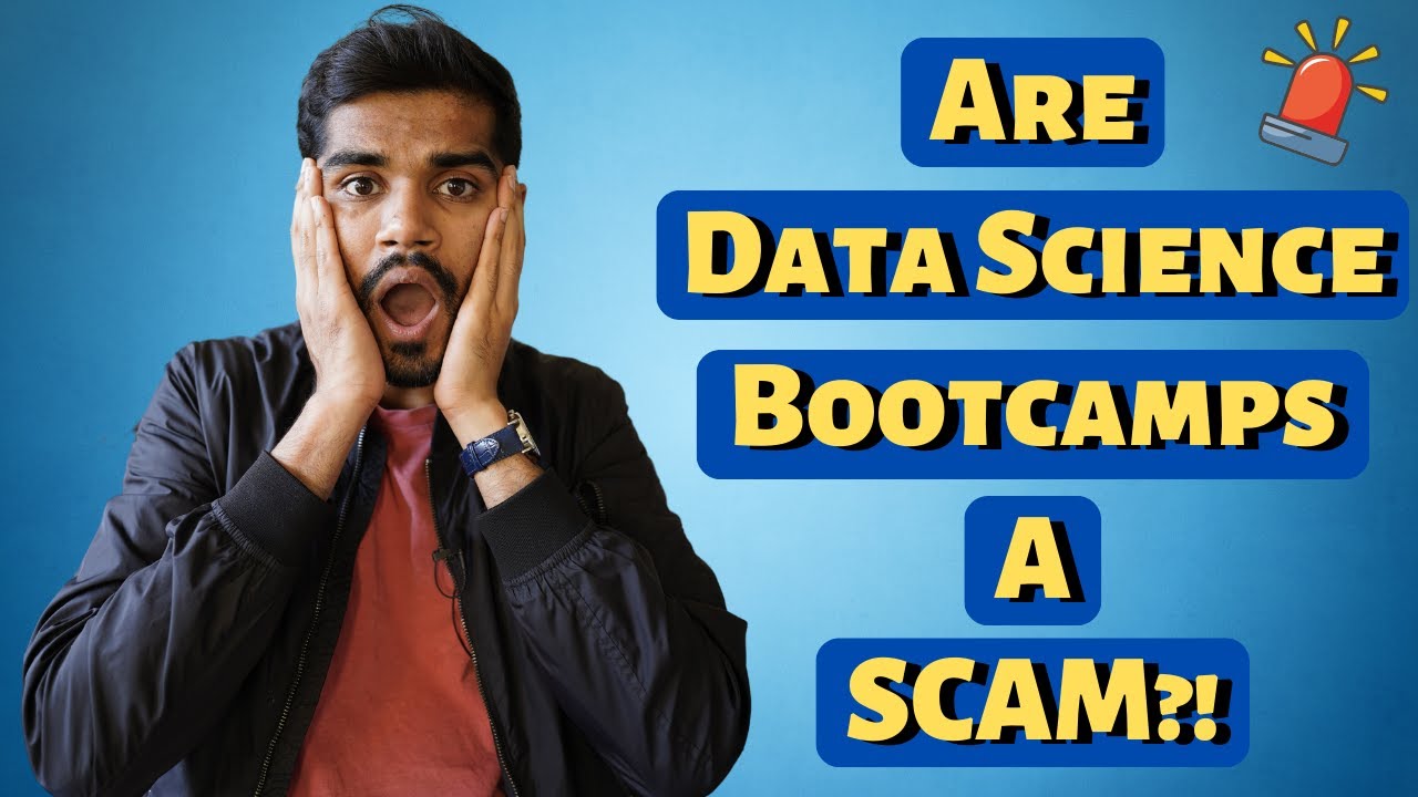 Are Data Science Bootcamps Worth It? (SCAM ALERT!)
