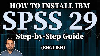 Free Install IBM SPSS 29 - How to Install IBM SPSS 29 With a Free License - (Part 2)