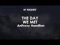 The Day We Met | Anthony Hamilton