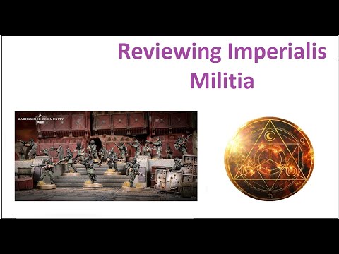 Reviewing Imperialis Militia