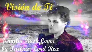 Visión de Ti (Vision of You, Spanish Version, 1993) | Jennifer Rush Cover | Retro Rex