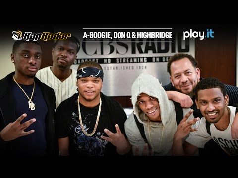 A-Boogie, Don Q & HighBridge (Full) - Rap Radar