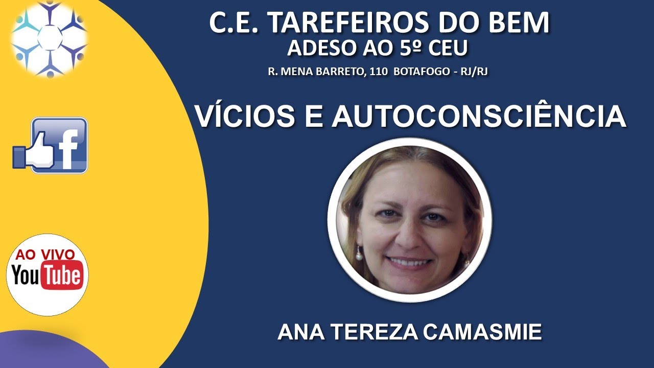 Vícios e autoconsciência - Palestrante: Ana Tereza Camasmie
