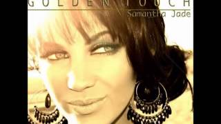 Samantha jade Remember