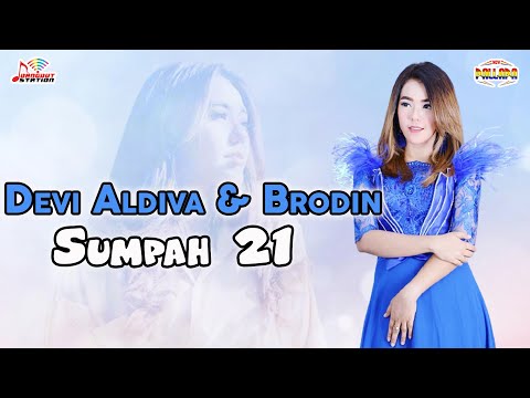 Devi Aldiva & Brodin - Sumpah 21 (Official Music Video)