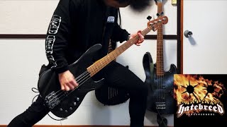 Hatebreed - Smash Your Enemies  ||  Bass Cover